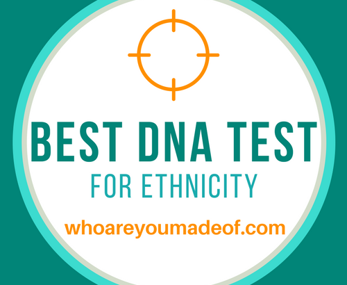 Best DNA Test For Ethnicity