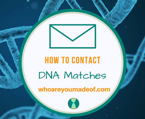 How To Contact DNA Matches
