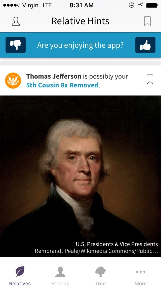 The We're Related app says I'm related to Thomas Jefferson, is this accurate?