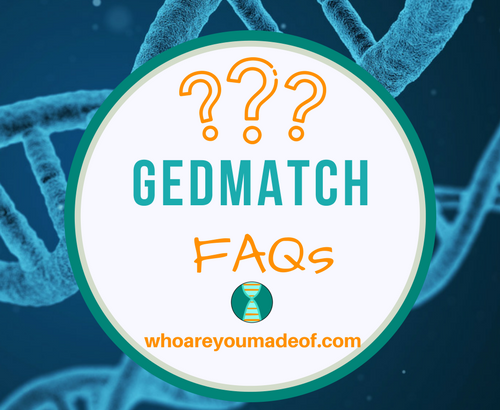 Gedmatch Frequently Asked Questions