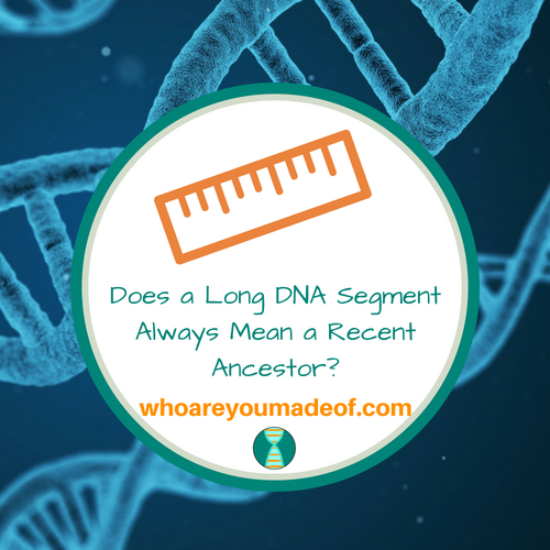Does a Long DNA Segment Always Mean a Recent Ancestor_