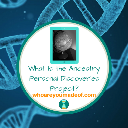 What is the Ancestry Personal Discoveries Project?