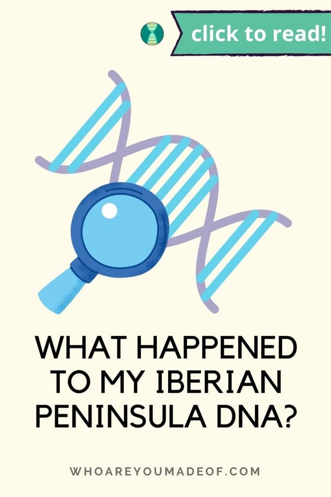 What Happened to My Iberian Peninsula DNA
