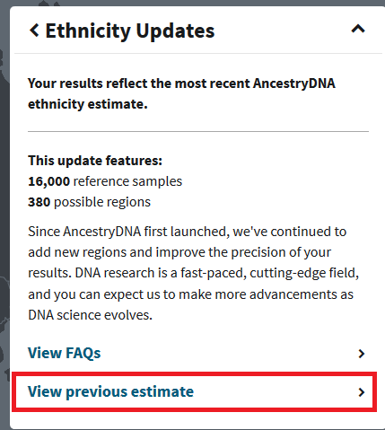 how to view previous estimate ancestry dna