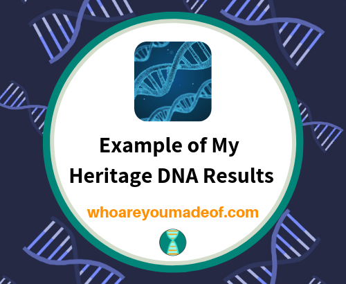 Example of My Heritage DNA Results