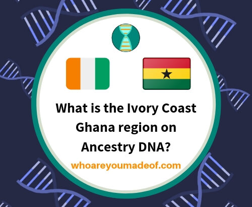 What is the Ivory Coast Ghana region on Ancestry DNA_