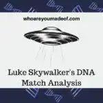Luke Skywalker's DNA Match Analysis