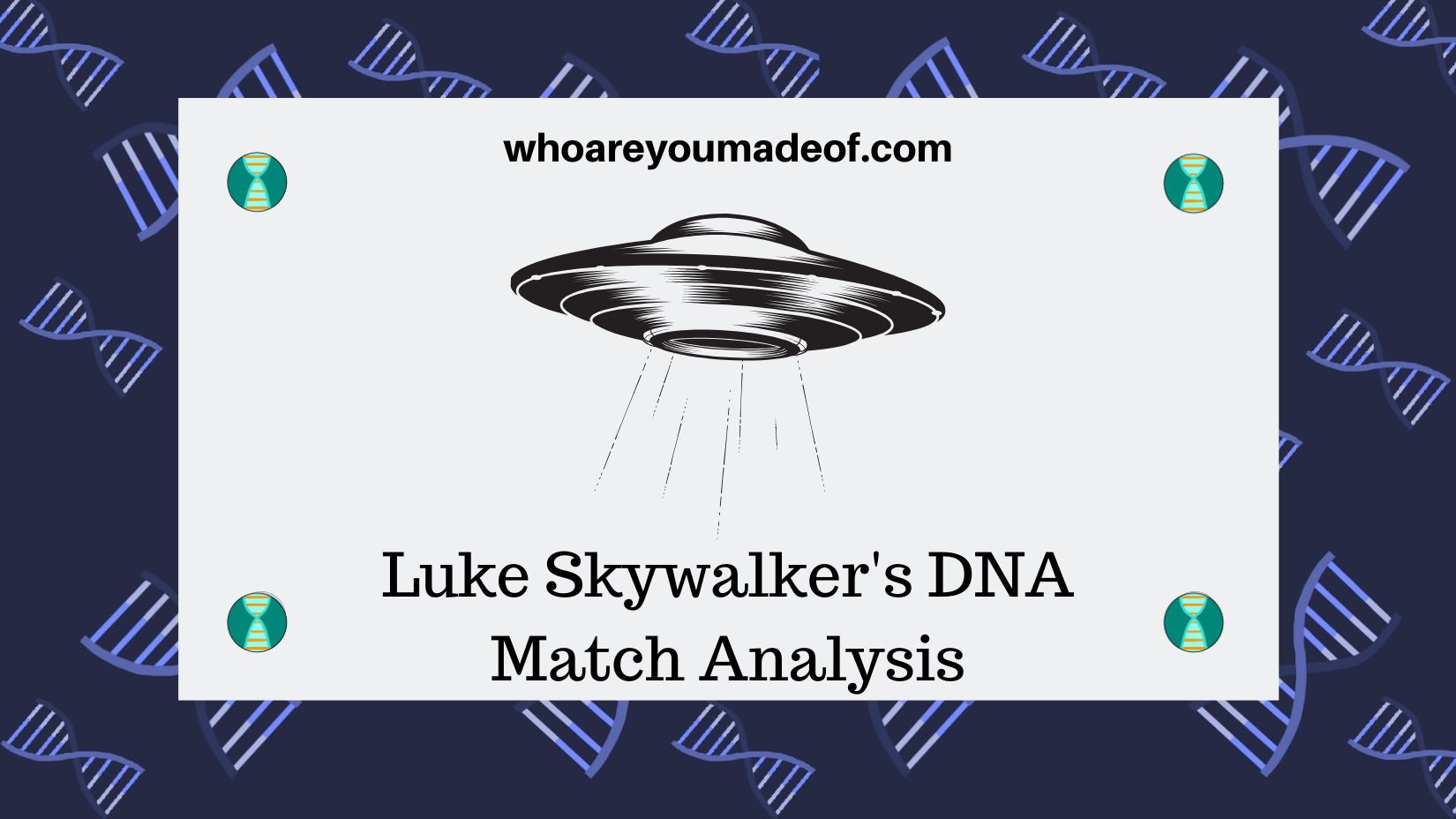 Luke Skywalker's DNA Match Analysis