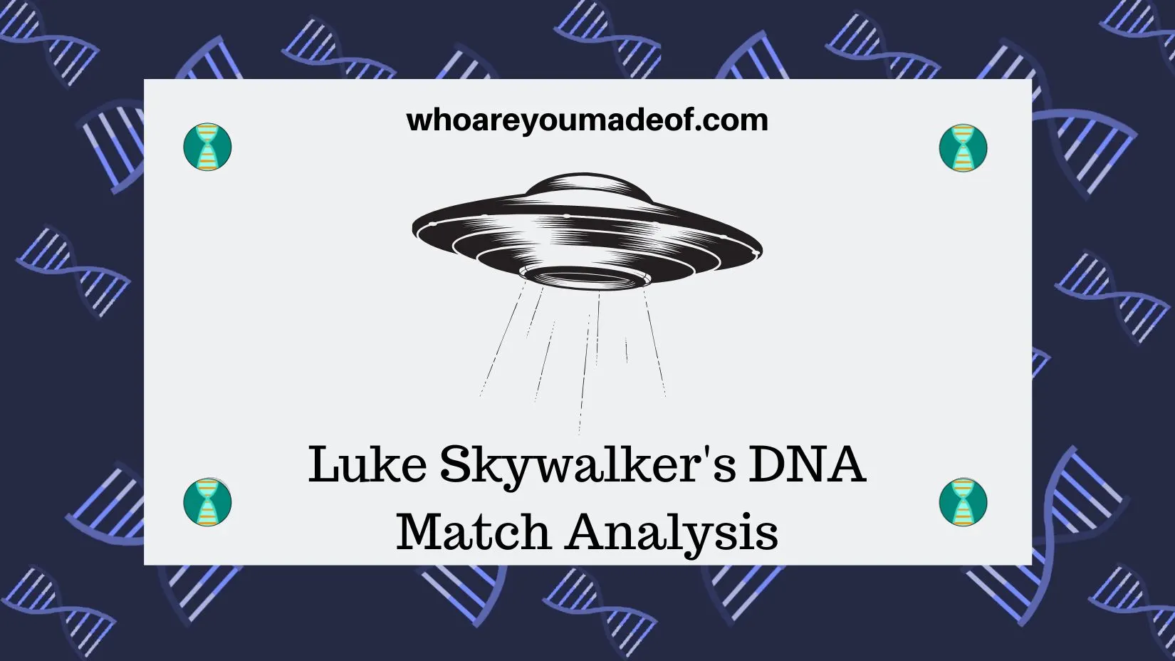 Luke Skywalker's DNA Match Analysis