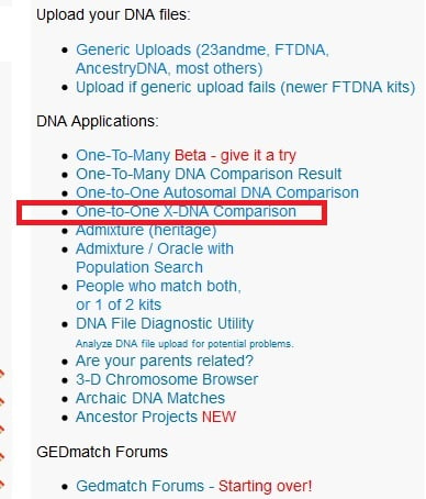 You can use the One to One X DNA comparison tool, which is the fourth tool on the DNA application list on Gedmatch, to learn more about your shared X DNA with your match