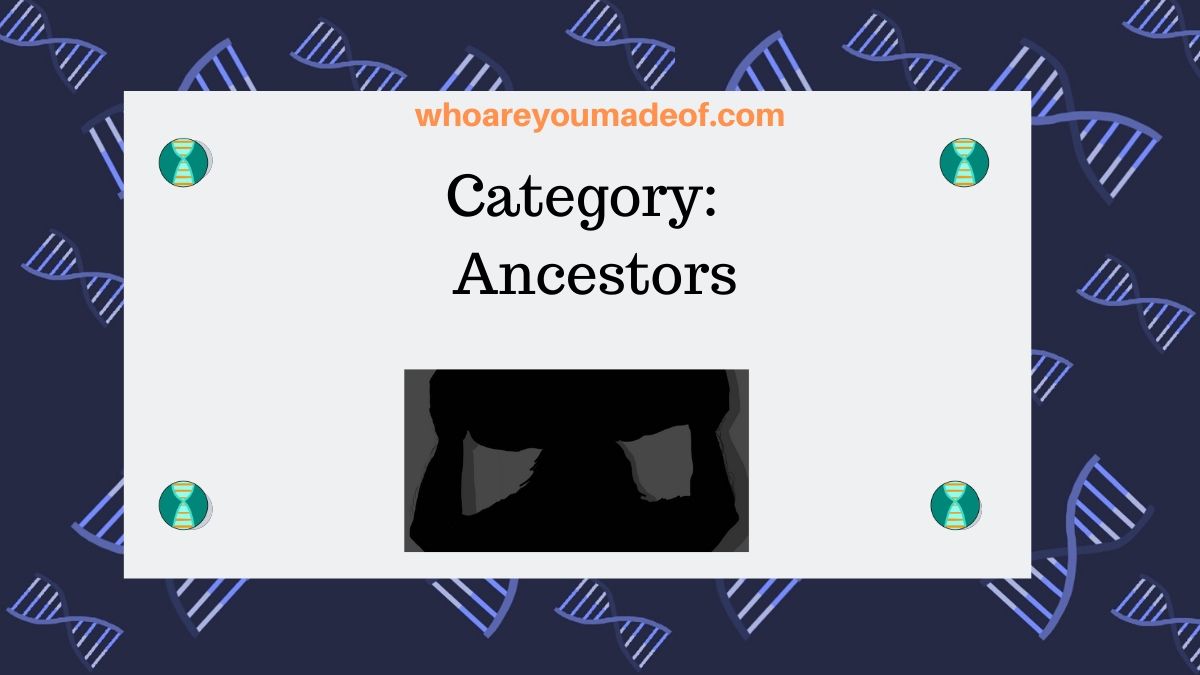 Category: Ancestors