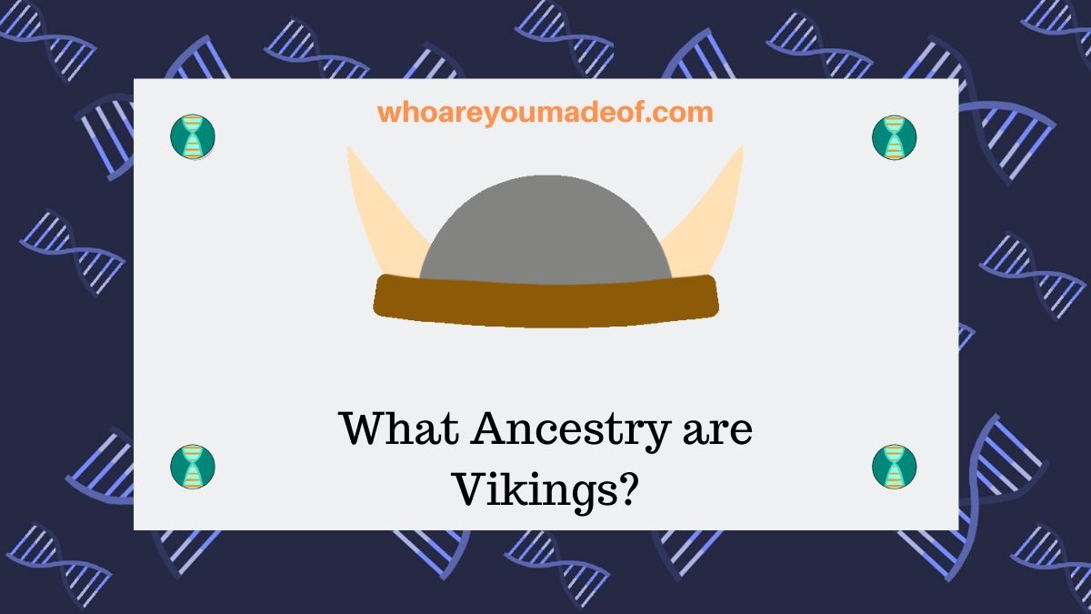 What Ancestry are Vikings_