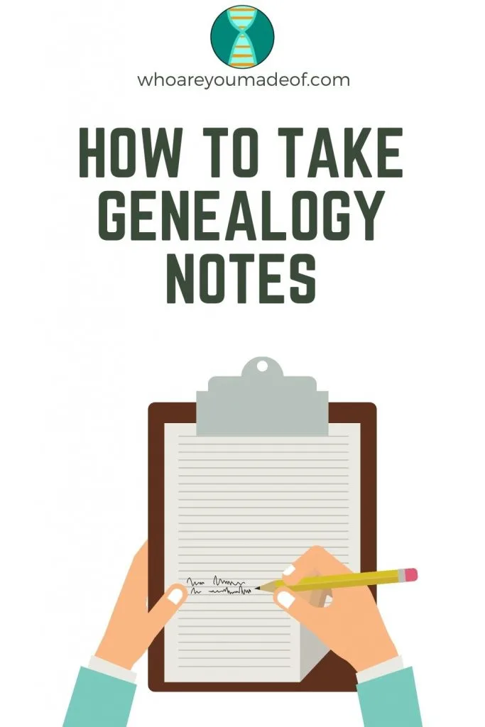 How to Take Genealogy Notes Pinterest image