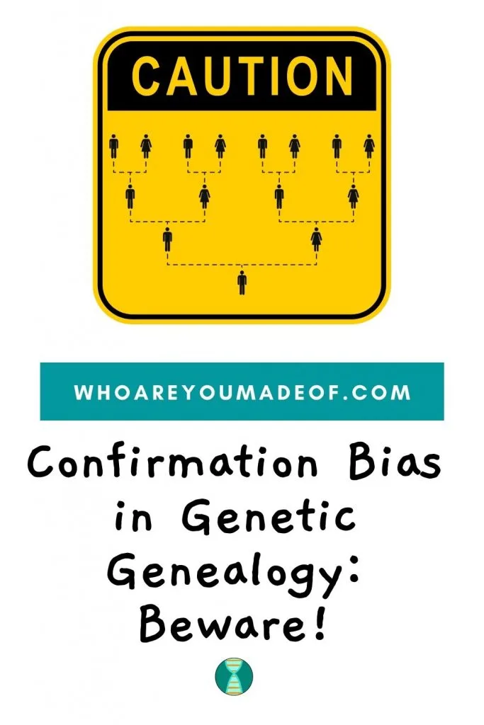 Confirmation in Genetic Genealogy Beware Pinterest Image with caution sign and pedigree chart
