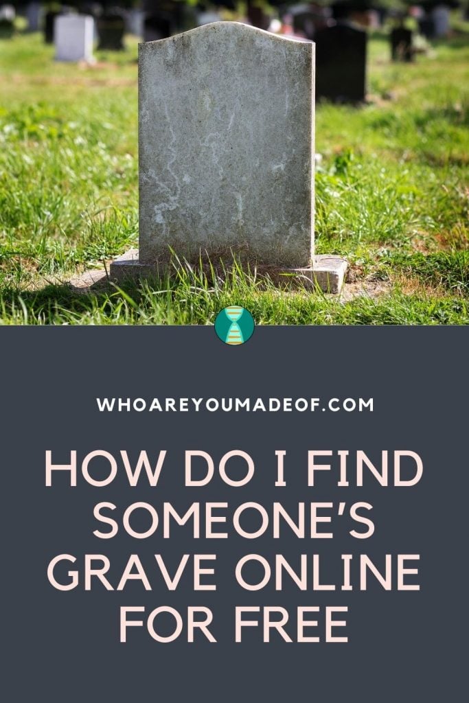 How Do I Find Someone’s Grave Online for Free Pinterest Image with image of gravestone