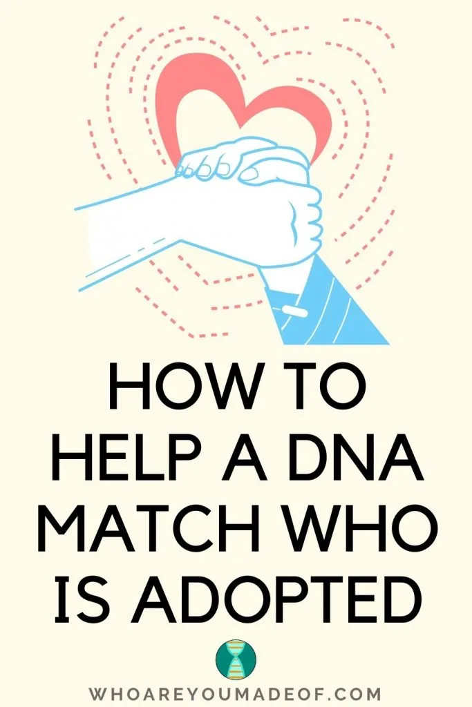 How to Help a DNA Match Who Is Adopted Pinterest Image with Hands holding in a helping manner with a heart behind them