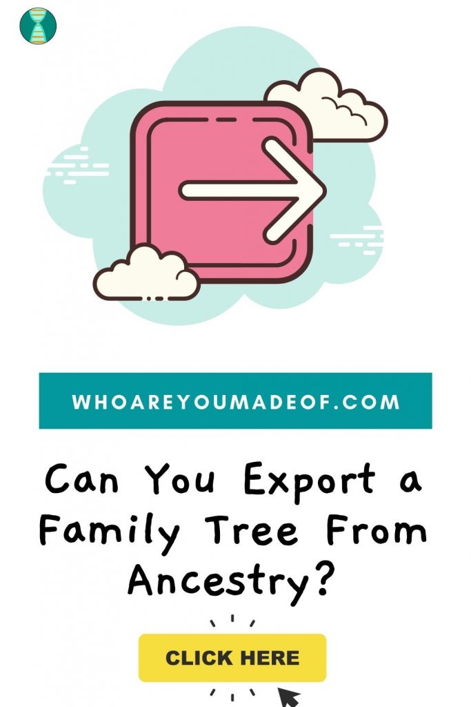 Can You Export a Family Tree From Ancestry?  Pinterest image with generic export graphic in the clouds