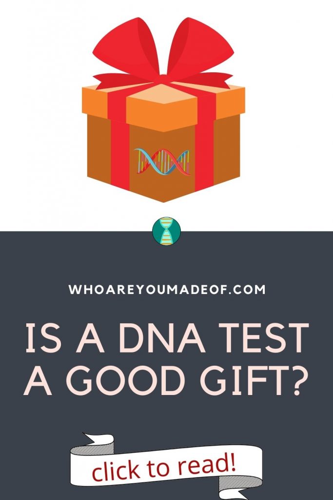 Is a DNA test a good gift Pinterest image with graphic of gift