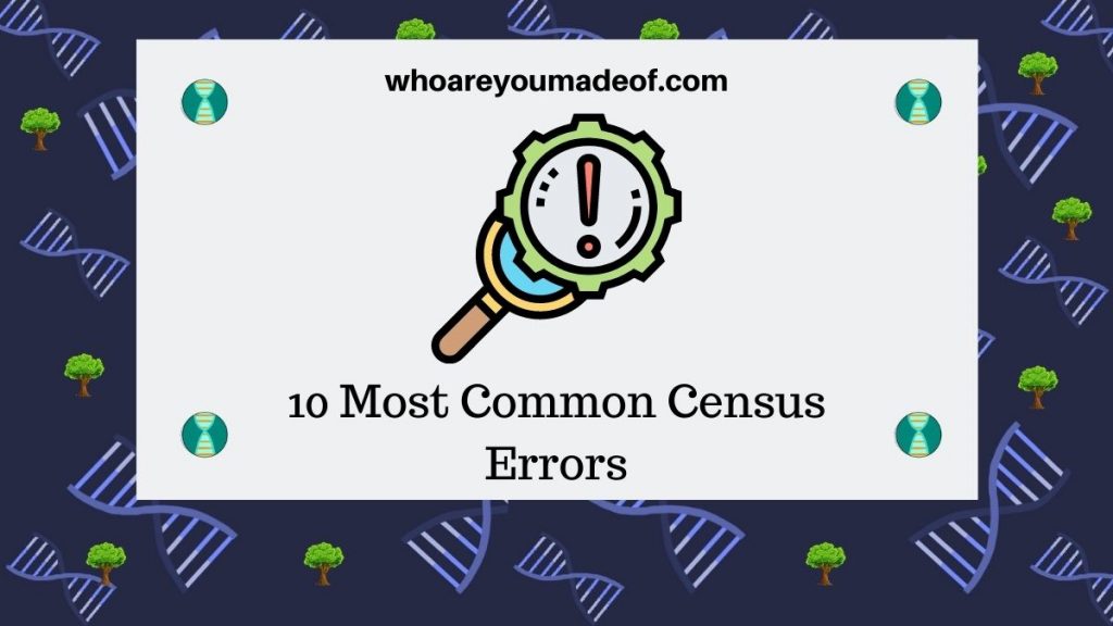 10 Most Common Census Errors