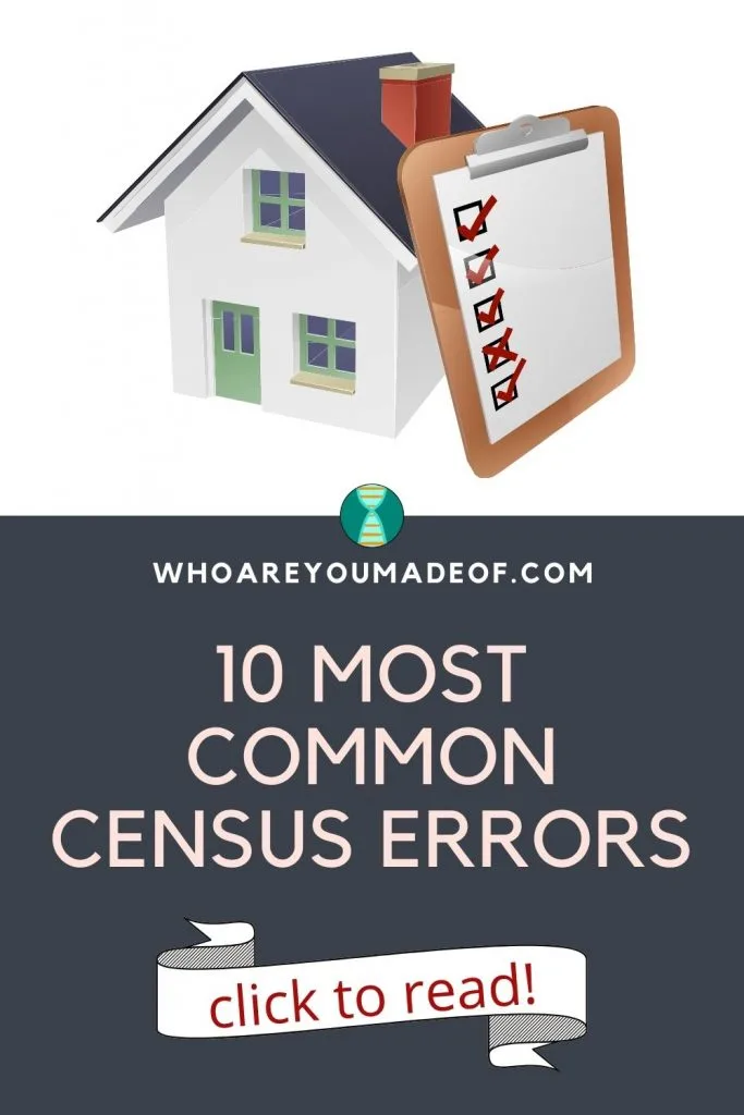10 Most Common Census Errors Pinterest graphic with image of a house and a clipboard with red check marks