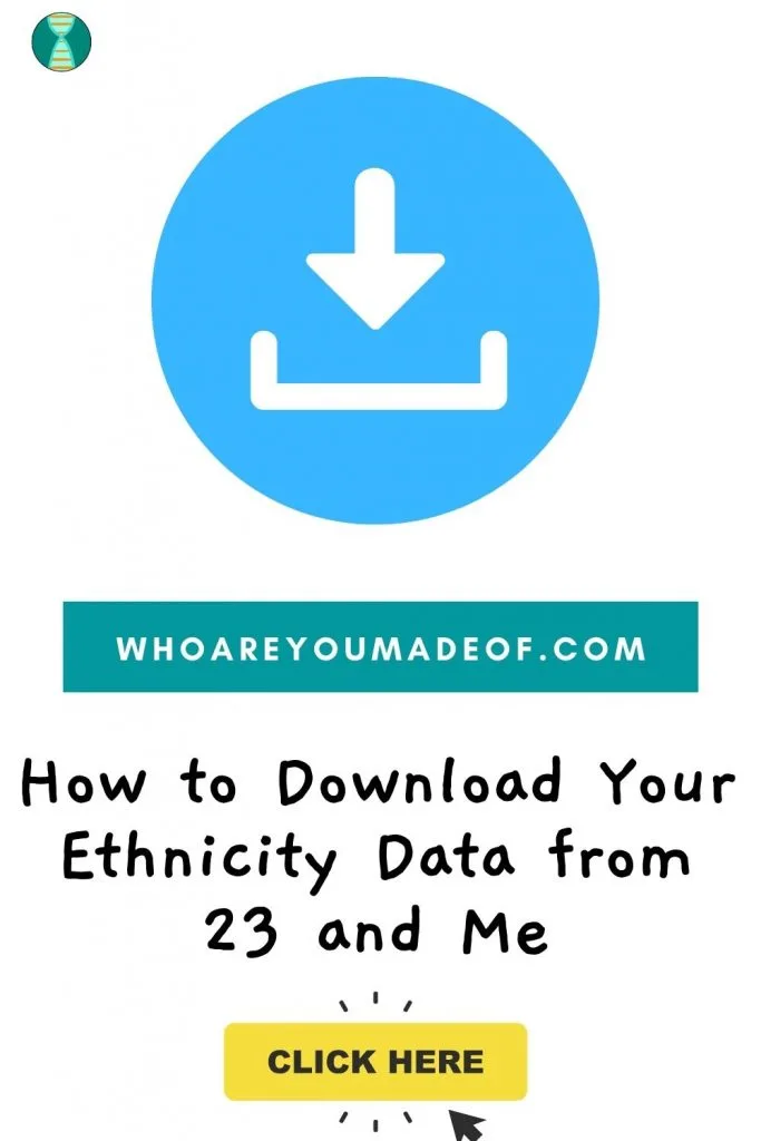 How to download ethnicity data from 23andMe Pinterest image with download graphic