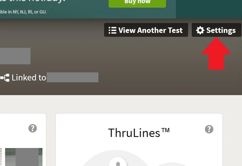 There is a settings button that has a small gear icon on the upper right of your main DNA results home page.  This is where you should click to access your DNA test settings