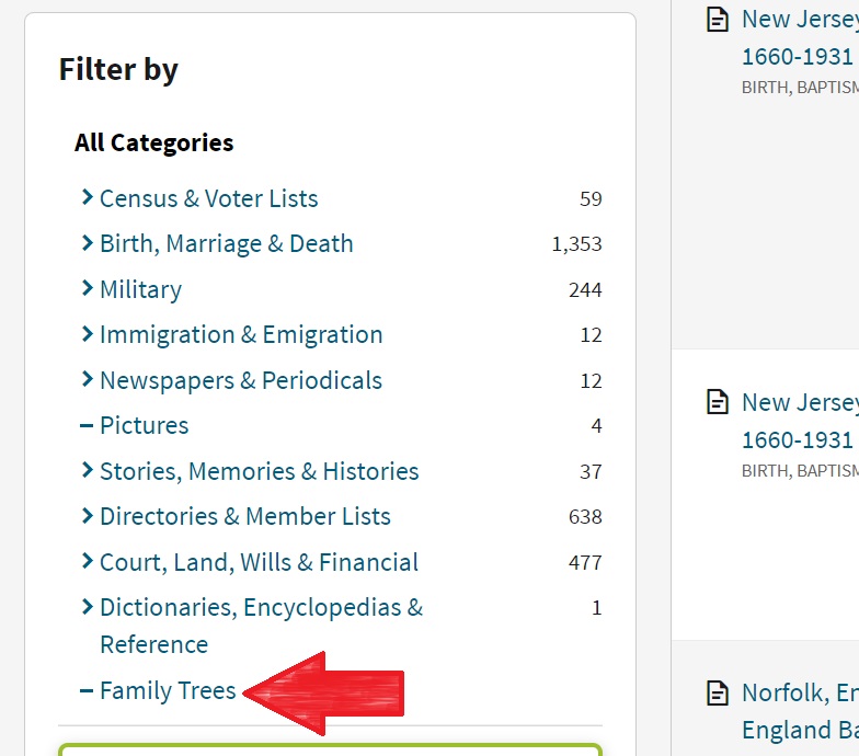 this image shows the options available under "Filter by" for a search that I did on Ancestry.  Family trees are at the very bottom of this list, and I put a red arrow pointing to this otion