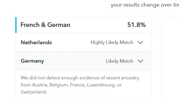 My dad's 23andMe results showing 51.8% matching French and German region, with the Netherlands as a highly likely match and Germany as a Likely match