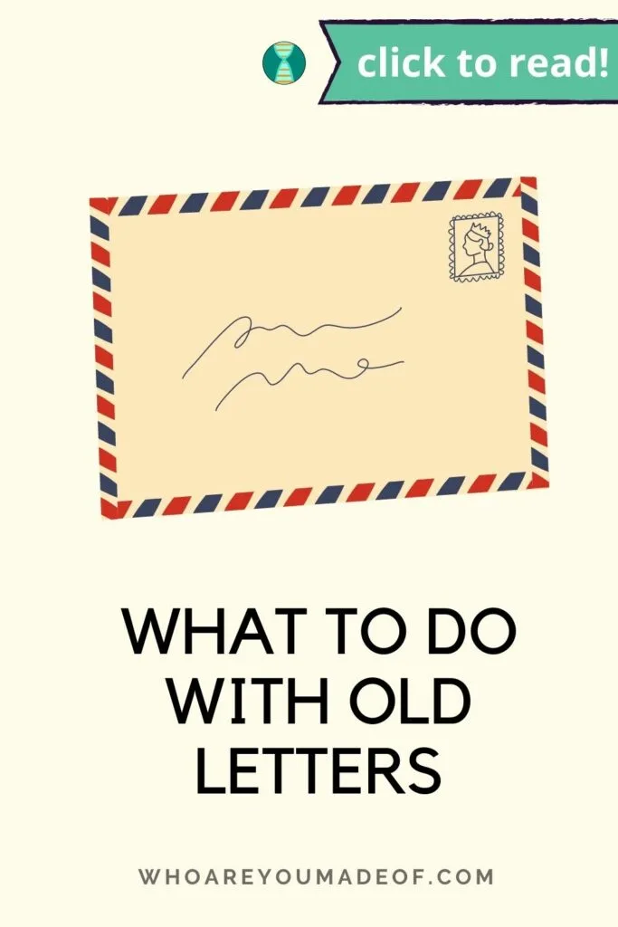 Pin title "What to do with old letters" on a pale yellow background with a graphic of an old letter in an envelope