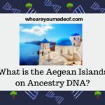What is the Aegean Islands on Ancestry DNA?