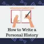 How to Write a Personal History