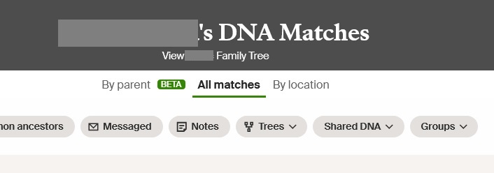 The main DNA match list where you can find the link to the By Parent BETA feature right under your name on the heading of the DNA Match list