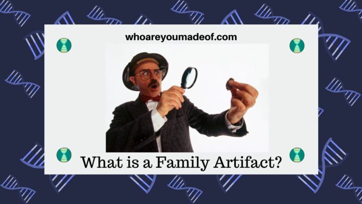 What is a Family Artifact