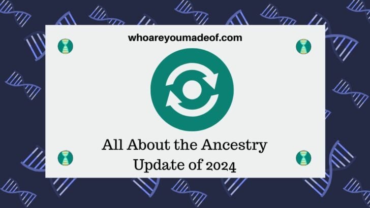 All About the Ancestry Update of 2024