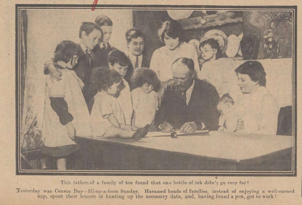 The caption from this newspaper photo reads, "Yesterday was census day - fill-up-a-form Sunday.  Harassed heads of families, instead of enjoying a well-earned nap, spent their leisure in hunting up the necessary data, and, having found a pen, got to work!