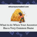What to do When Your Ancestor Has a Very Common Name