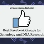 Best Facebook Groups for Genealogy and DNA Research