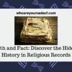 Faith and Fact Discover the Hidden History in Religious Records
