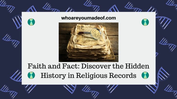 Faith and Fact Discover the Hidden History in Religious Records