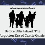 Before Ellis Island: The Forgotten Era of Castle Garden