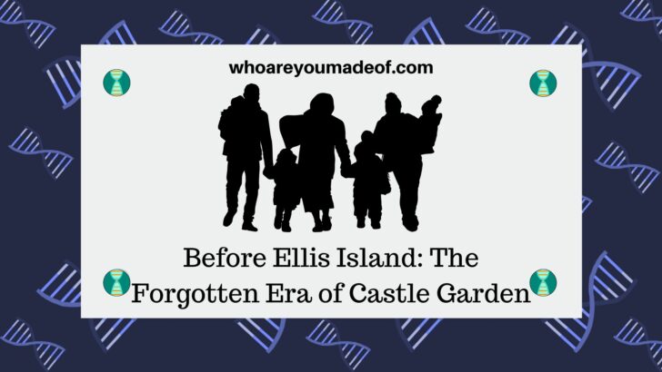 Before Ellis Island: The Forgotten Era of Castle Garden