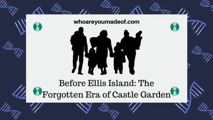 Before Ellis Island: The Forgotten Era of Castle Garden